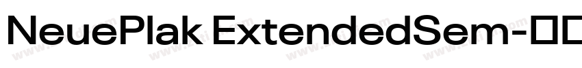 NeuePlak ExtendedSem字体转换 NeuePlak ExtendedSem字体转换